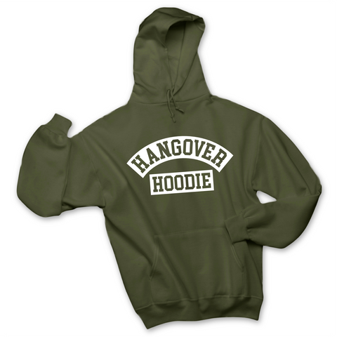 Hangover Hoodie