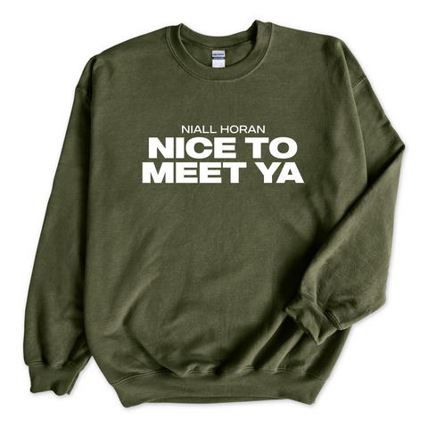 Niall Horan // Nice To Meet Ya Crewneck Sweatshirt
