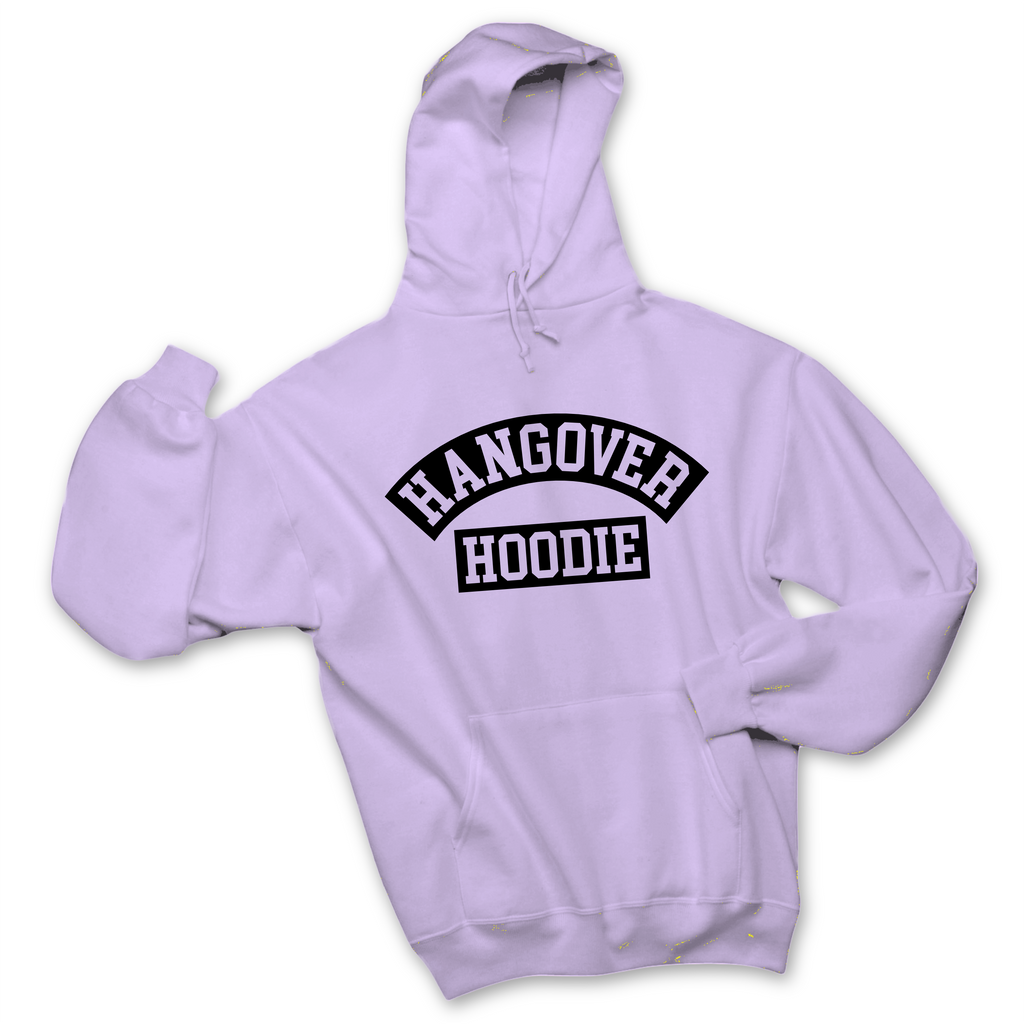 Hangover Hoodie