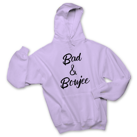 Bad & Boujee Hoodie