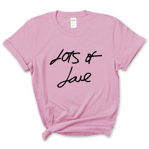 Lots of Love T-Shirt