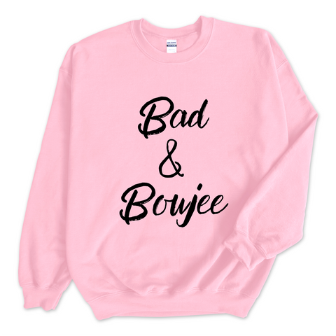 Bad & Boujee Crewneck Sweatshirt