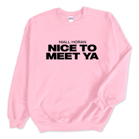 Niall Horan // Nice To Meet Ya Crewneck Sweatshirt