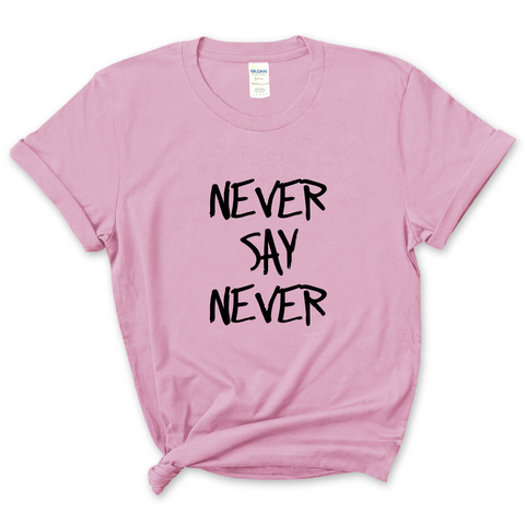Justmoji // Never Say Never T-Shirt