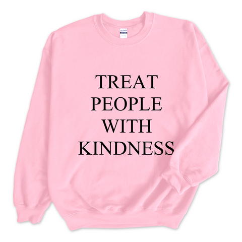 Treat People With Kindness Crewneck Sweatshirt