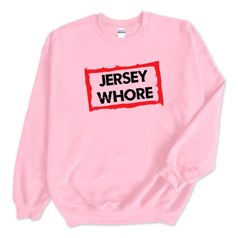 Jersey Whore Crewneck Sweatshirt