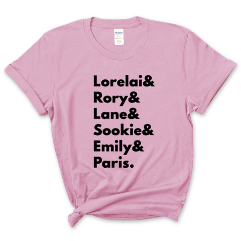 Gilmore Girls // Lorelai, Rory, Lane, Sookie, Emily, & Paris T-Shirt