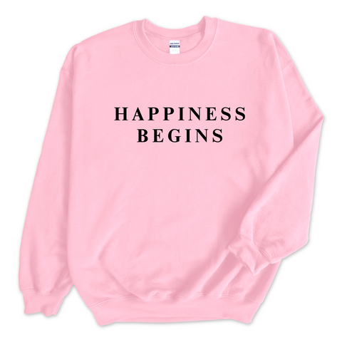 Happiness Begins Crewneck Sweatshirt