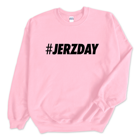 #Jerzday Crewneck Sweatshirt