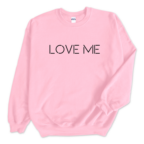 Love Me Crewneck Sweatshirt