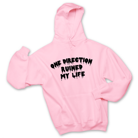 One Direction Ruined My Life Hoodie