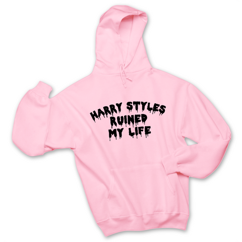 Harry Styles Ruined My Life Hoodie