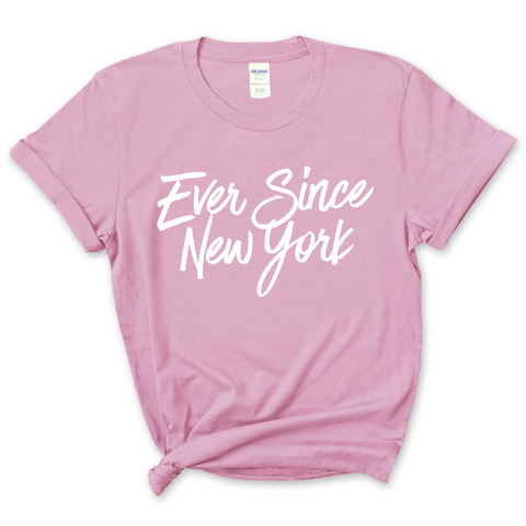 Ever Since New York T-Shirt