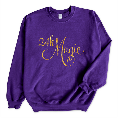 24K Magic Crewneck Sweatshirt