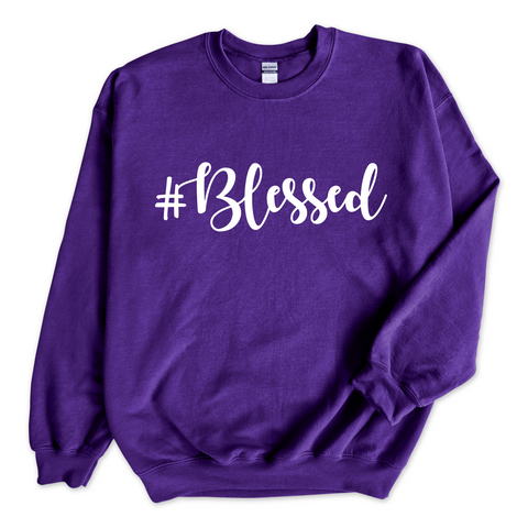 #Blessed Crewneck Sweatshirt