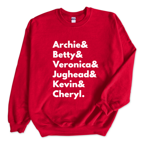 Riverdale // Archie, Betty, Veronica, Jughead, Kevin, & Cheryl Crewneck Sweatshirt