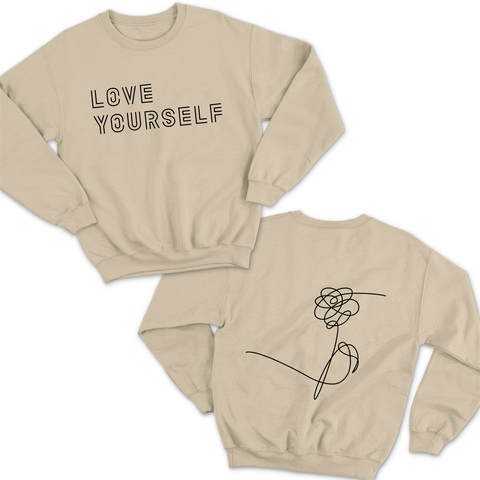 Love Yourself // Flower Crewneck Sweatshirt