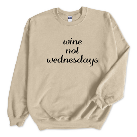 Wine Not Wednesday Crewneck Sweatshirt