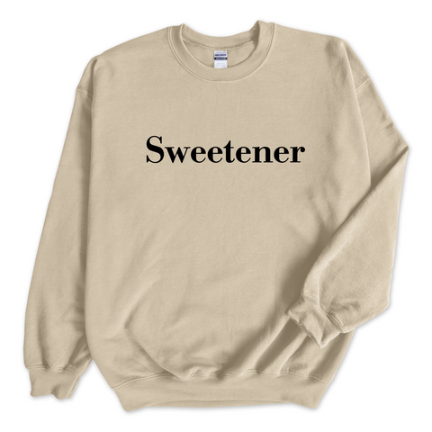 Sweetener Crewneck Sweatshirt