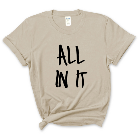 Justmoji // All In It T-Shirt