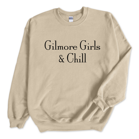 Gilmore Girls & Chill Crewneck Sweatshirt