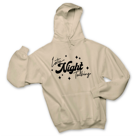 Late Night Talking Hoodie