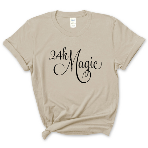 24K Magic T-Shirt