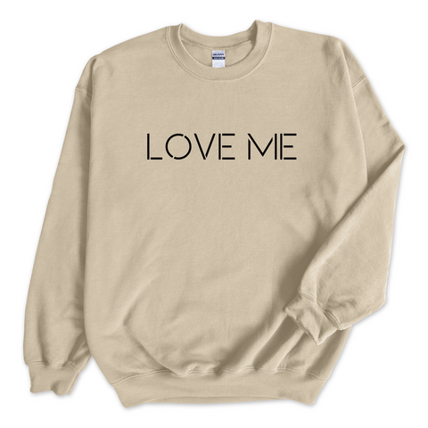 Love Me Crewneck Sweatshirt