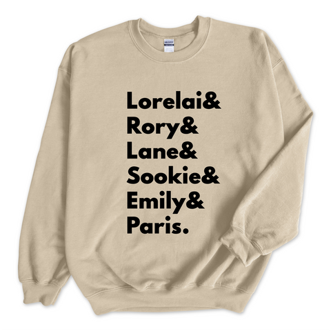 Gilmore Girls // Lorelai, Rory, Lane, Sookie, Emily, & Paris Crewneck Sweatshirt