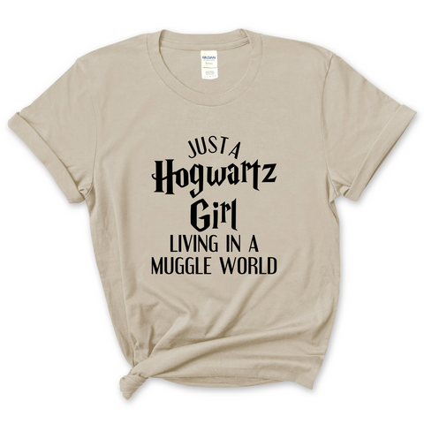 Just a Hogwartz Girl Living in a Muggle World T-Shirt