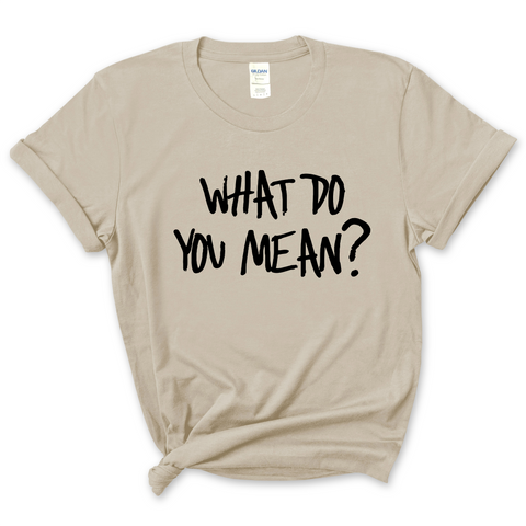 Justmoji // What Do You Mean? T-Shirt