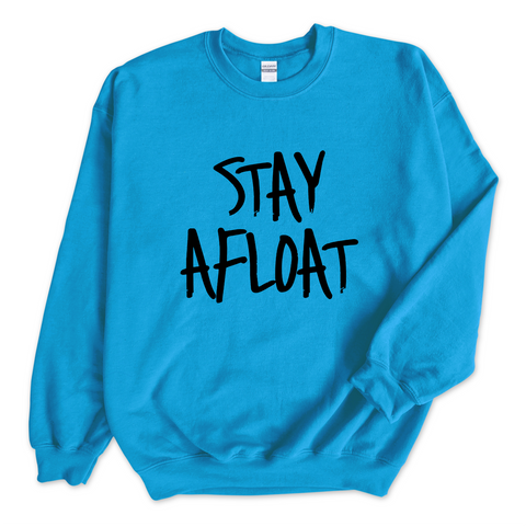 Justmoji // Stay Afloat Crewneck Sweatshirt