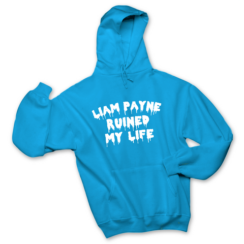 Liam Payne Ruined My Life Hoodie