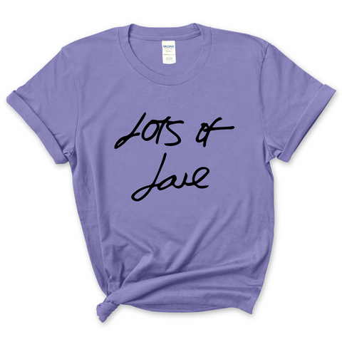 Lots of Love T-Shirt