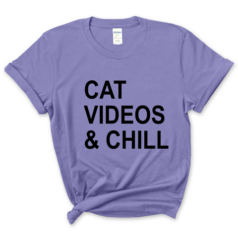 Cat Videos & Chill T-Shirt