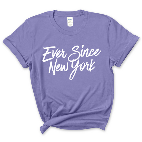 Ever Since New York T-Shirt