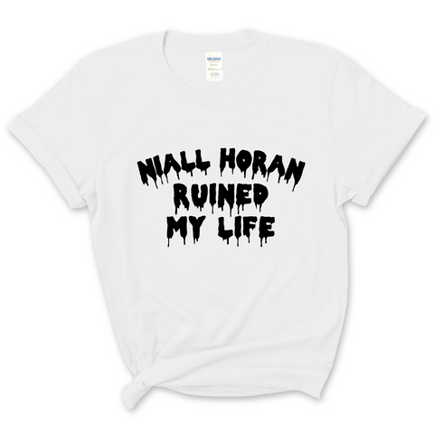 Niall Horan Ruined My Life T-Shirt