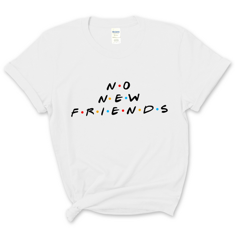 No New F.R.I.E.N.D.S T-Shirt