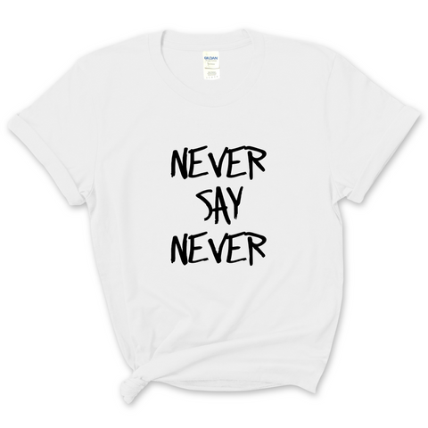 Justmoji // Never Say Never T-Shirt