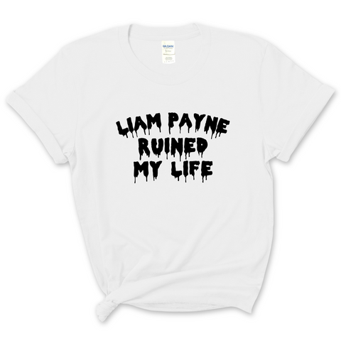 Liam Payne Ruined My Life T-Shirt