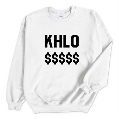 Khlo $$$$$ Crewneck Sweatshirt