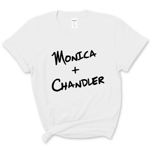 Monica + Chandler T-Shirt