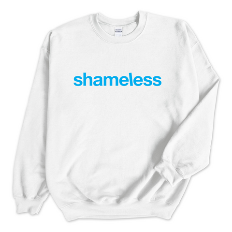 Shameless Crewneck Sweatshirt