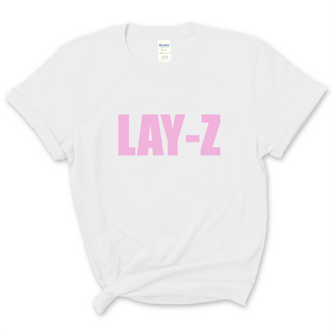 Lay-Z T-Shirt