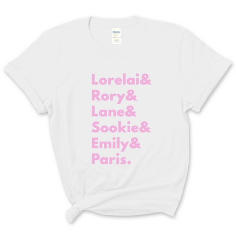 Gilmore Girls // Lorelai, Rory, Lane, Sookie, Emily, & Paris T-Shirt