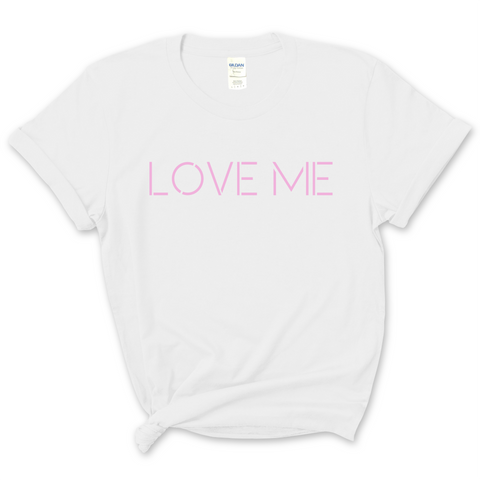 Love Me T-Shirt