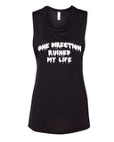 "One Direction Ruined My Life" Muscle Tee