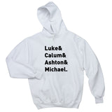 5SOS 5 Seconds of Summer "Luke & Calum & Ashton & Michael." Hoodie Sweatshirt