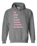 BTS Members Names "V, RM, Jin, Suga, Jimin, J-Hope, & Jungkook." Hoodie Sweatshirt