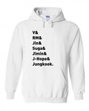 BTS Members Names "V, RM, Jin, Suga, Jimin, J-Hope, & Jungkook." Hoodie Sweatshirt